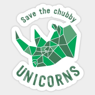 Save the Chubby Unicorn (Green) by Moody Chameleon Sticker